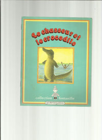 Le chasseur et le crocodile