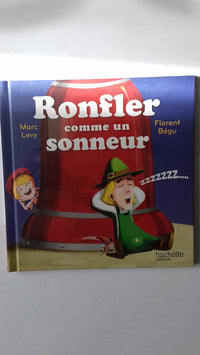 Ronfler comme un sonneur