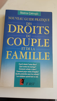 Nouveau guide pratique du droit du couple et de la famille