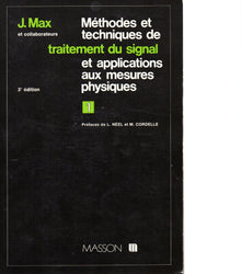 Methodes et techniques de traitement du signal et applications aux mesures physiques
