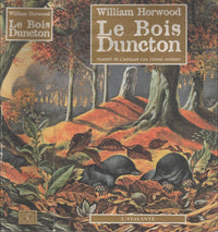 LE BOIS DUNCTON