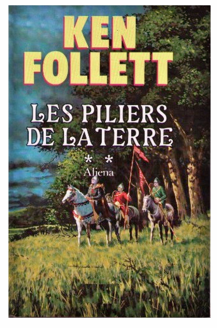 Les piliers de la terre - Tome 2 Aliéna