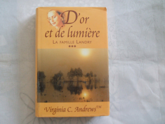 D'or et de lumière (La famille Landry)
