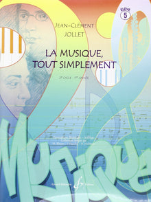 La musique tout simplement volume 5 eleve