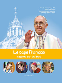 Le pape François raconté aux enfants