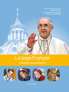 Le pape François raconté aux enfants