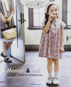 Maman & moi: Blouse, robes et accessoires