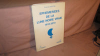 Ephémérides de la lune noire vraie 1910-2010