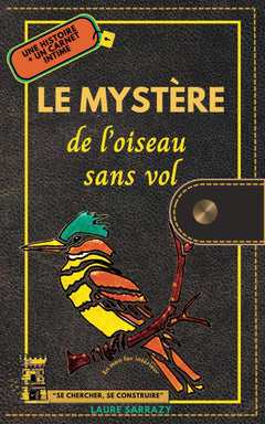 Le Mystère de l'oiseau sans vol