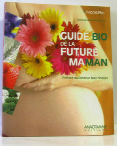 Guide bio de la future maman