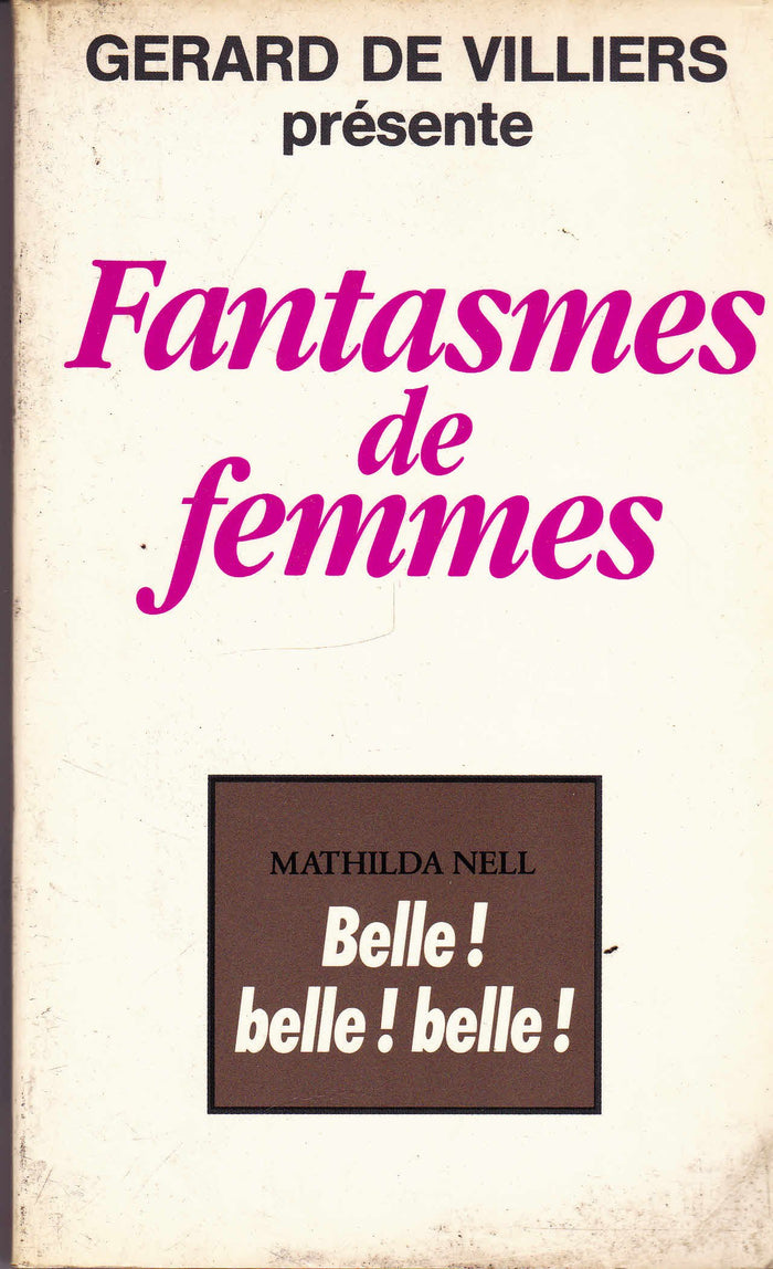 Belle ! Belle ! Belle !