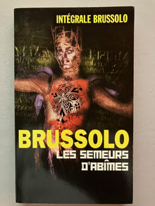 Les semeurs d'abîmes