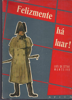 Felizmente ha luar!