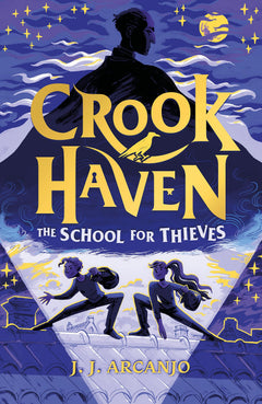 Crookhaven - Tome 01 L'école des voleurs