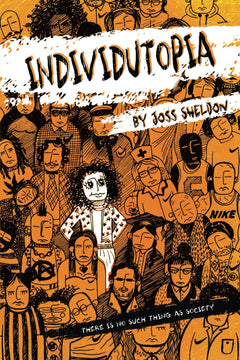 Individutopia: A novel set in a neoliberal dystopia