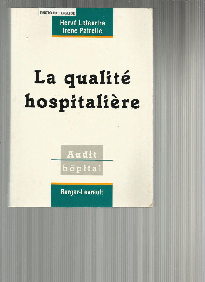 La qualité hospitalière