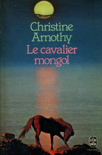 Le cavalier mongol : Récits