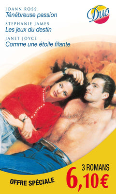 Ténébreuse passion - Les jeux du destin - Comme une étoile filante