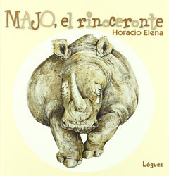 Majo El Rinoceronte / Majo, the Rhinoceros