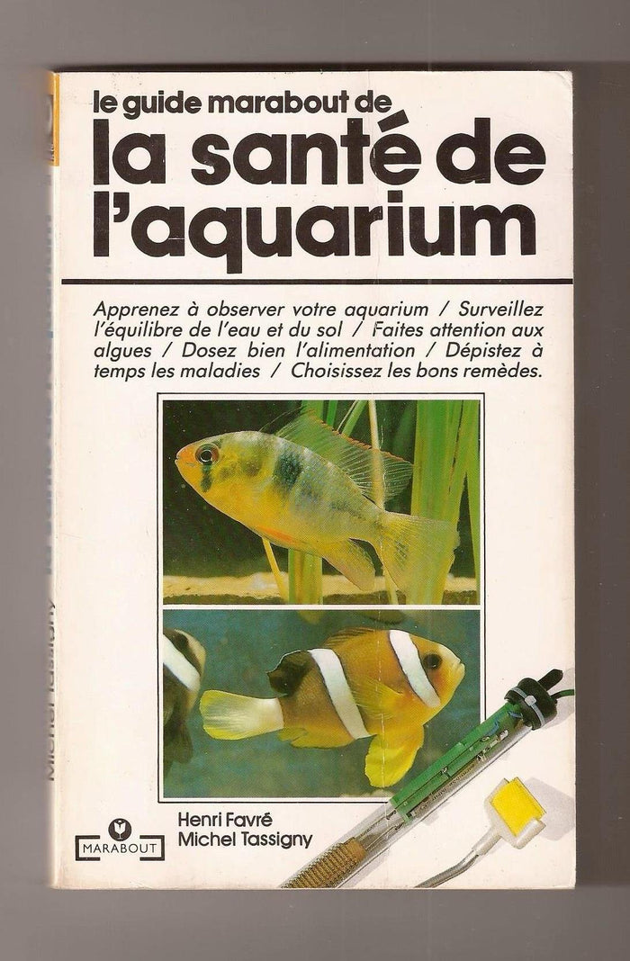 Guide Marabout de la santé de l'aquarium