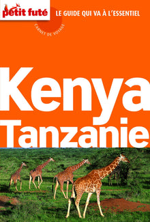Guide Kenya - Tanzanie 2015 Carnet Petit Futé