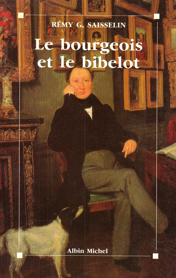 Le bourgeois et le bibelot