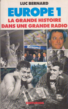 Europe 1 La grande histoire dans une grande radio
