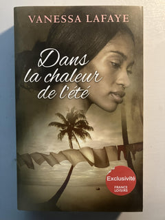 Dans la chaleur de l'été
