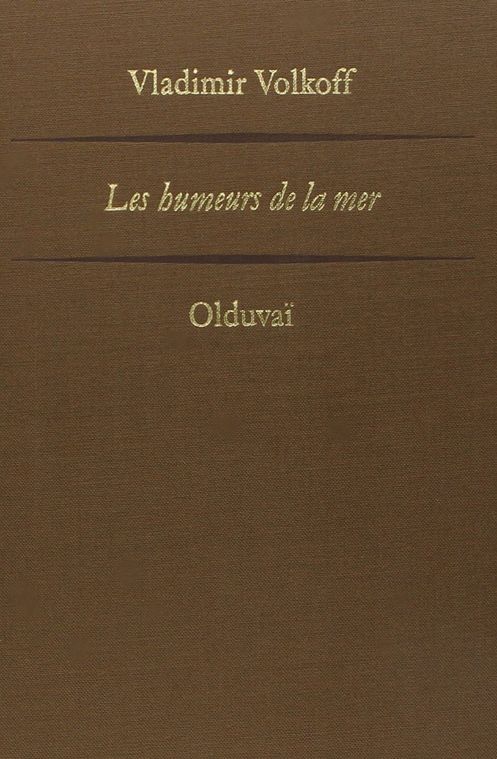 Olduvaï - Les humeurs de la mer