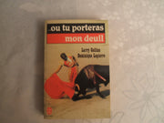 Ou tu porteras mon deuil