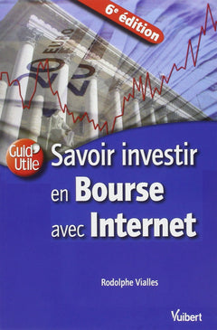 Savoir investir en Bourse avec Internet