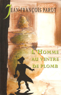L'homme au ventre de plomb