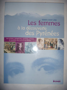 Femme à la découverte des Pyrénées