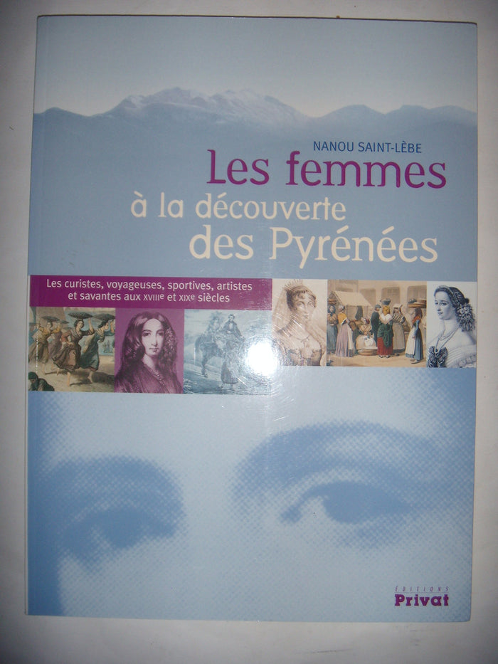Femme à la découverte des Pyrénées