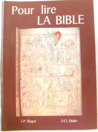 Pour lire La Bible