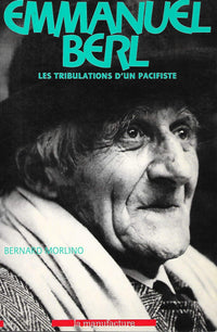 Emmanuel berl : les tribulations d'un pacifiste
