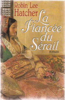 La fiancée du sérail