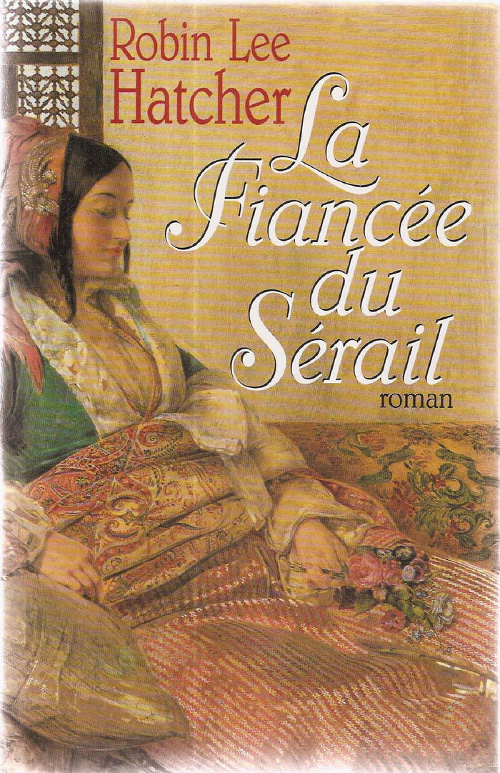 La fiancée du sérail
