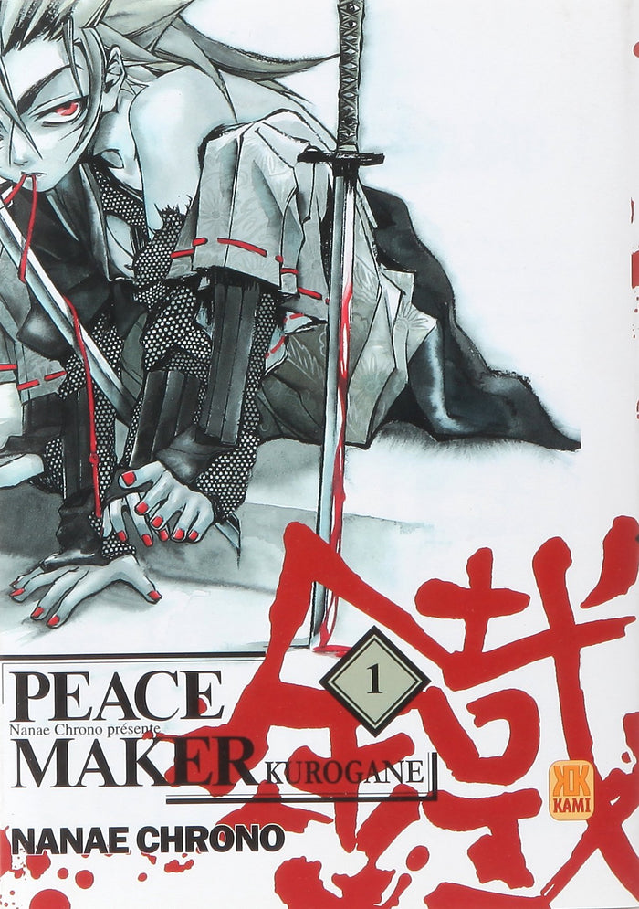 Peace Maker Kurogane, Tome 1 :