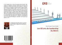 Les 60 ans de leadership du Bénin
