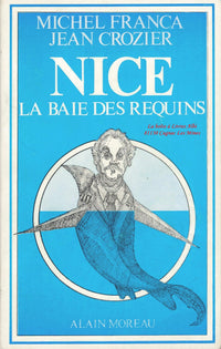 Nice, la baie des requins