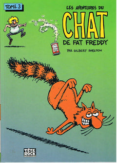 Les aventures du chat de Fat Freddy Tome 3