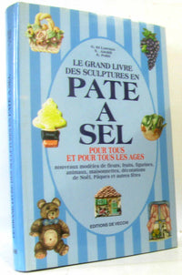 Le grand livre des sculptures en pâte à sel