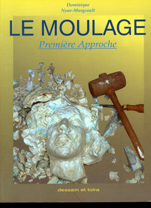 Moulage: Première approche