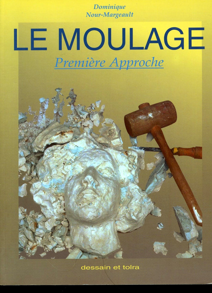 Moulage: Première approche