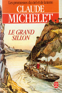Les Promesses Du Ciel Et De La Terre Tome 3 : Le Grand Sillon