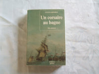 UN CORSAIRE AU BAGNE MES PONTONS