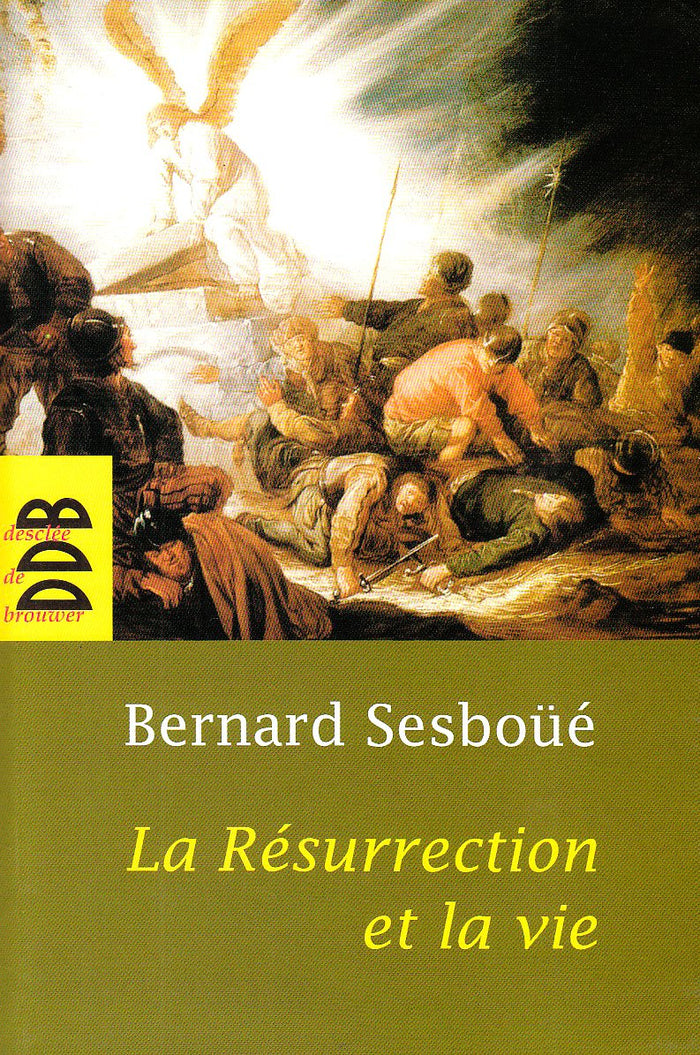 La résurrection et la vie