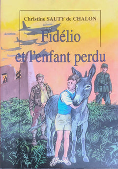 Fidélio et l'enfant perdu