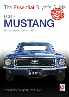 Ford Mustang: First Generation 1964 to 1973